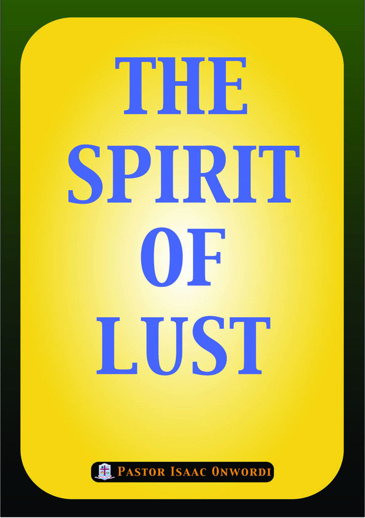The Spirit Of Lust